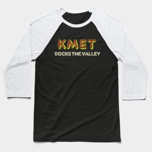 KMET Rocks The Valley 1974 Baseball T-Shirt